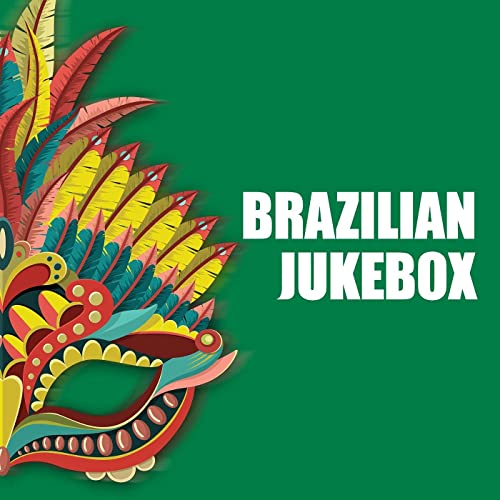 Brazilian Jukebox (2021)