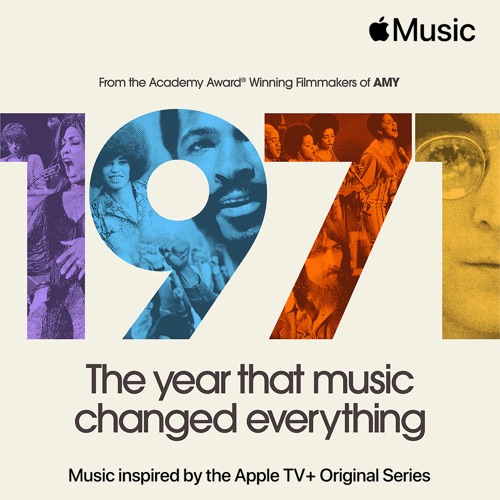 Music Inspired by 1971: The Year That Music Changed Everything (2021)