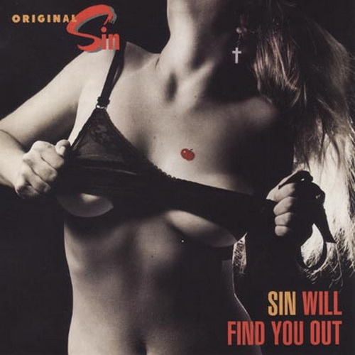 Original Sin - Sin Will Find You Out (2CD, Reissue, Remastered 2017, High Roller Records) (1986) FLAC