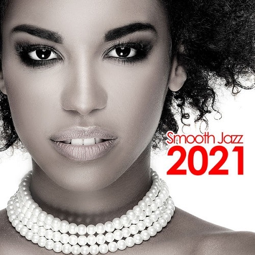Smooth Jazz 2021 (2021) FLAC