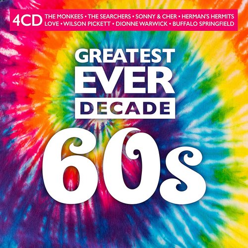 Greatest Ever Decade: The Sixties (4CD) (2021) FLAC