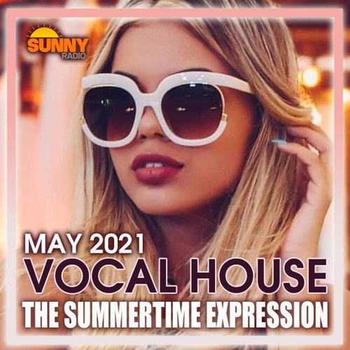 The Summertime Expression: Vocal House Party (2021)
