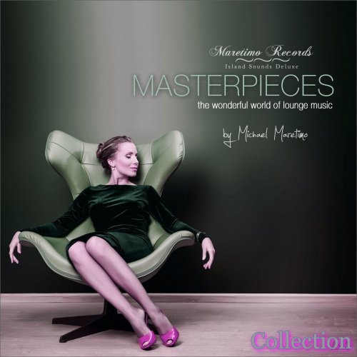 Masterpieces. The Wonderful World of Lounge Music Vol. 1-3 (2017-2021) FLAC