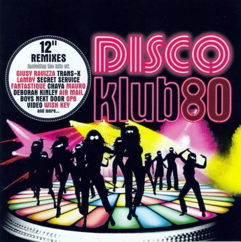 Disco Klub80 Vol. 01-04 (2009-2011)