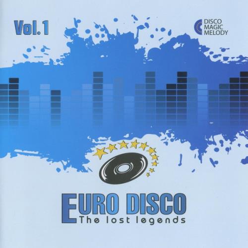 Euro Disco - The Lost Legends Vol. 01-30 (2017-2019)