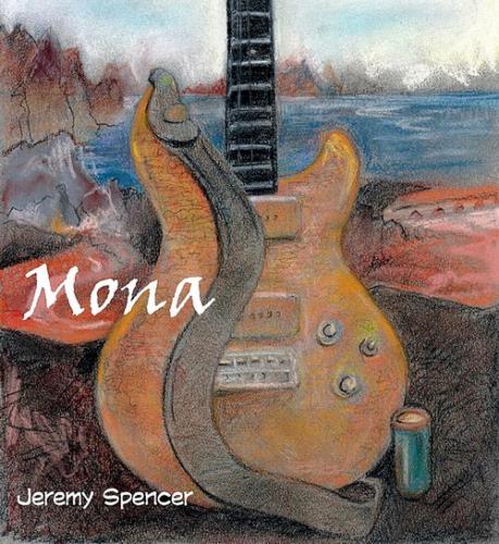Jeremy Spencer - Mona (2020) FLAC