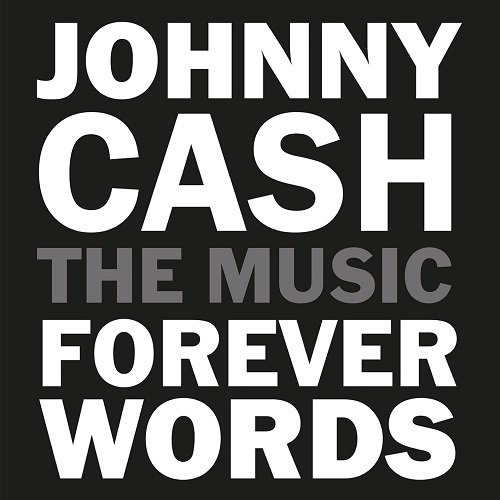 Johnny Cash: Forever Words (2021) FLAC