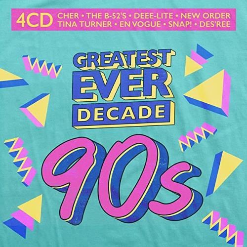 Greatest Ever Decade The Nineties (4CD) (2021) FLAC