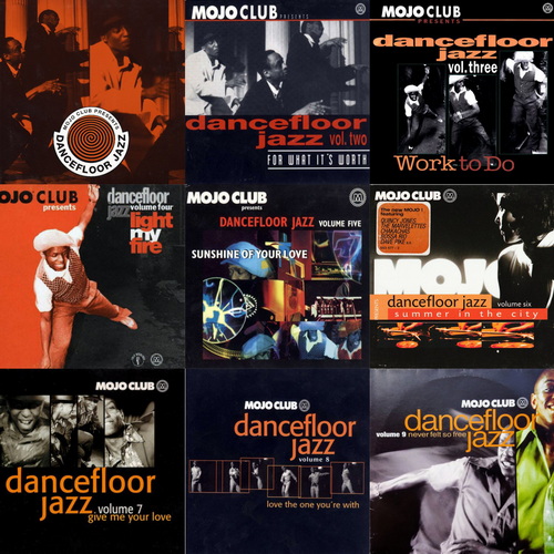 Mojo Club Presents Dancefloor Jazz Vol. 1-11 (1992-2002) FLAC