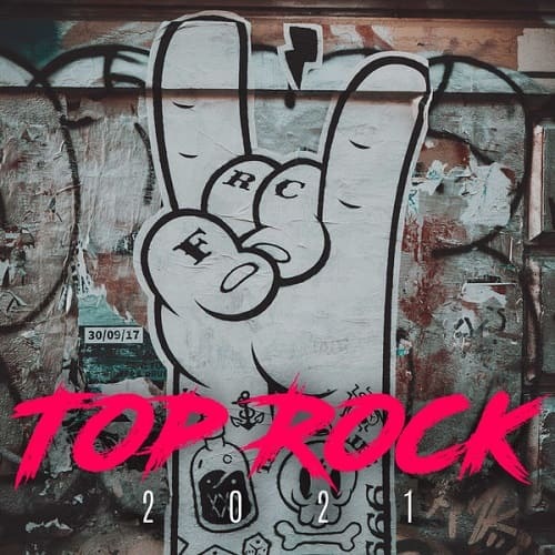 Top Rock 2021 (2021) FLAC