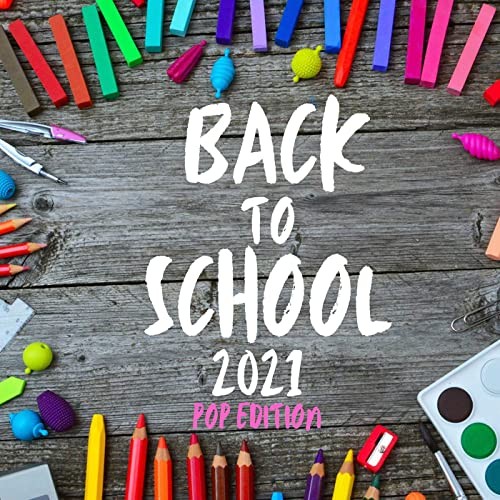 Back to School 2021 - Pop Edition (2021)