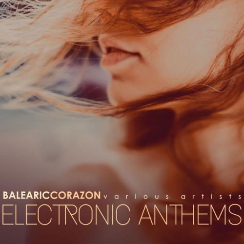 Balearic Corazon (Electronic Anthems) (2021)