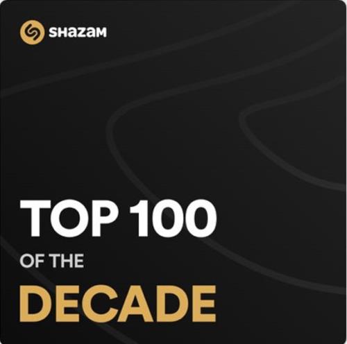 Top 100 Shazams of the Decade (2021)