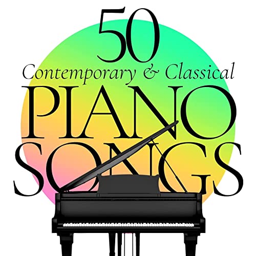 50 Piano Songs Contemporary and Classical (2021)