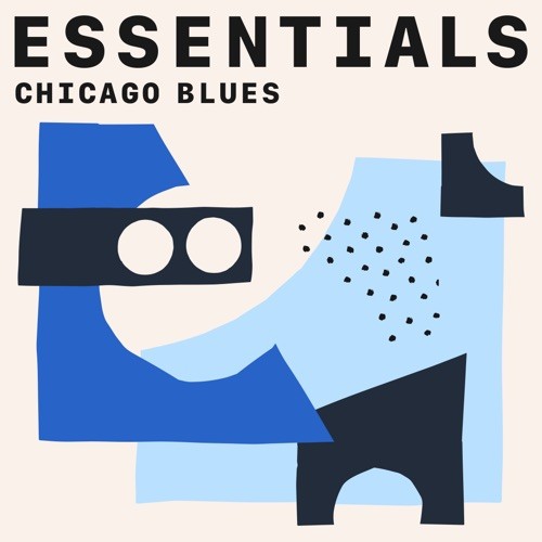 Chicago Blues Essentials (2021)