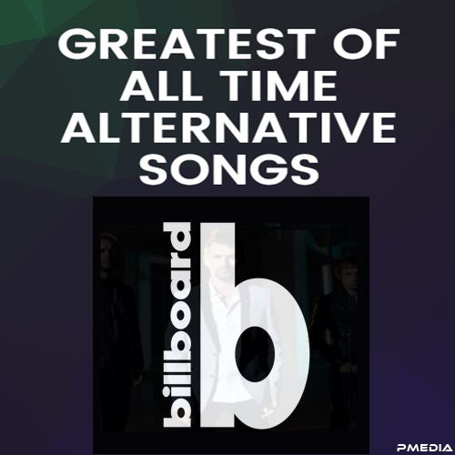 Billboard Greatest Of All Time Alternative Songs (2021)