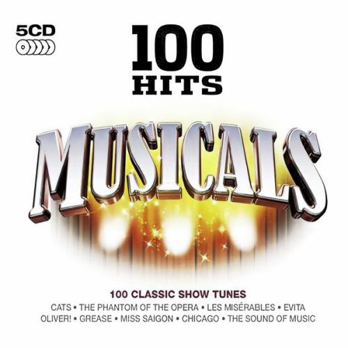 100 Hits - Musicals (5CD) (2009) FLAC