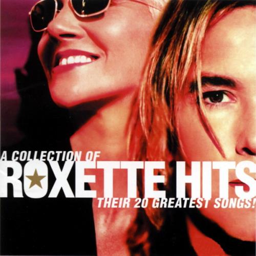 Roxette - Roxette Hits! A Collection Of Their 20 Greatest Songs! (2006) FLA ...