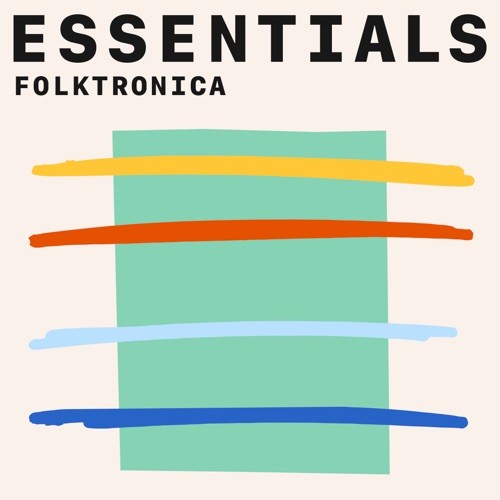 Folktronica Essentials (2021)