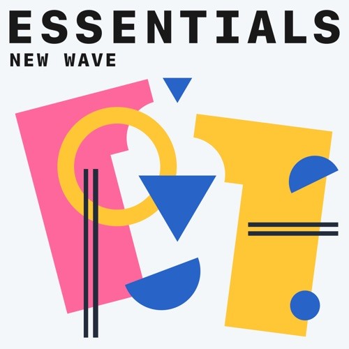 New Wave Essentials (2021)