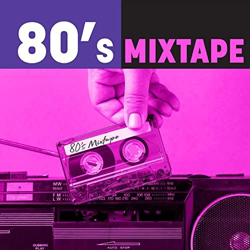 80s Mixtape (2021)