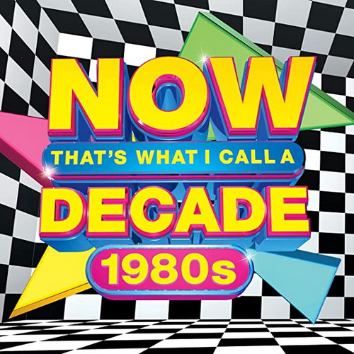 NOW Thats What I Call A Decade 1980s (2021) FLAC