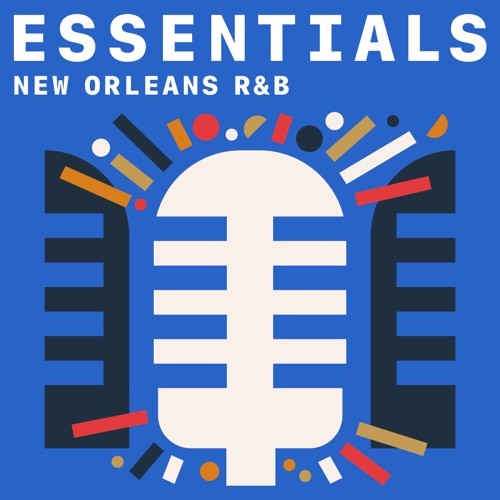 New Orleans RnB Essentials (2021)