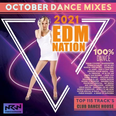 EDM Nation: October Dance Mixes (2021)