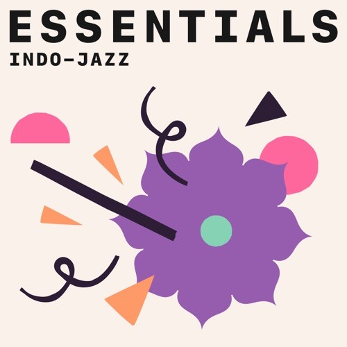 Indo-Jazz Essentials (2021)