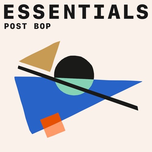 Post-Bop Essentials (2021)