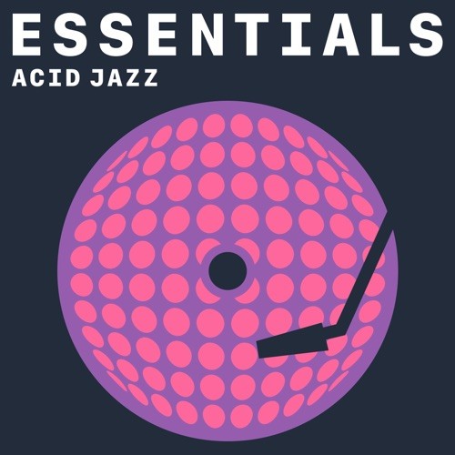 Acid Jazz Essentials (2021)