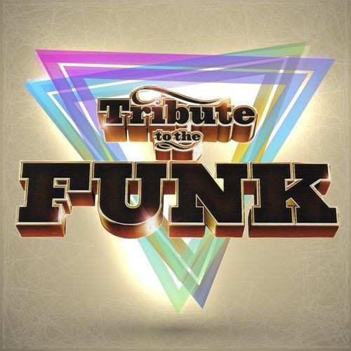 Tribute To The Funk (2021)