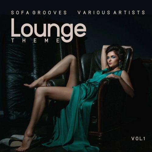 Lounge Theme (Sofa Grooves) Vol. 1 (2021) AAC