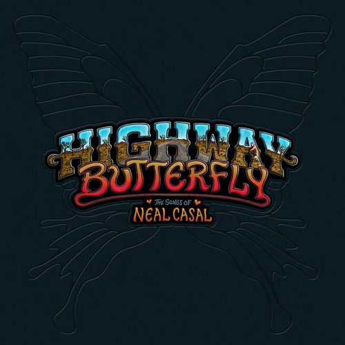 Highway Butterfly The Songs of Neal Casal (3CD) (2021) FLAC