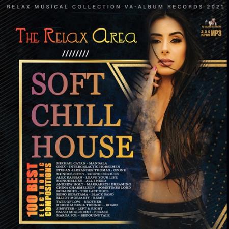Soft Chill House (2021)