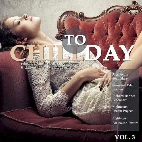 Chill Today vol. 3 (2018) AAC
