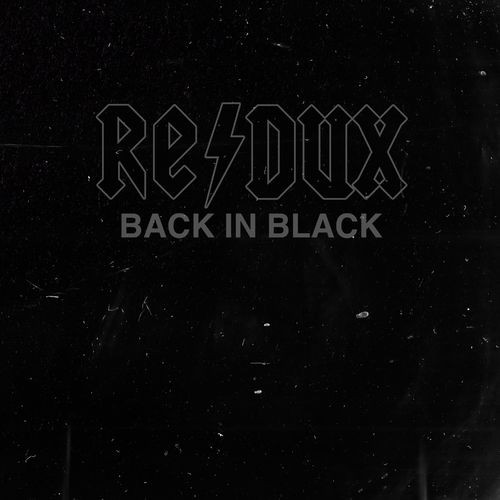 Back in Black (Redux) (2021)