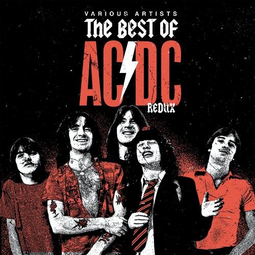 The Best of AC DC (Redux) (2021)