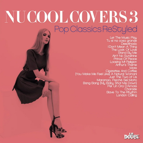 Nu Cool Covers 1-4: Pop Classics ReStyled (2017-2021) AAC