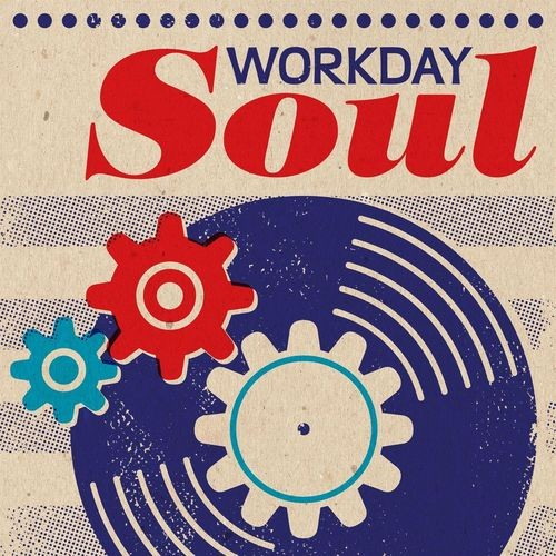 Workday Soul (2021)