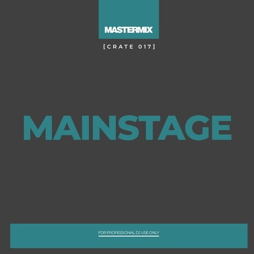 Mastermix Crate 017 Mainstage (2021)