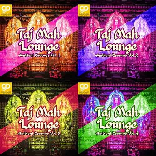Taj Mah Lounge Ambient Grooves Vol. 1-4 (2021)