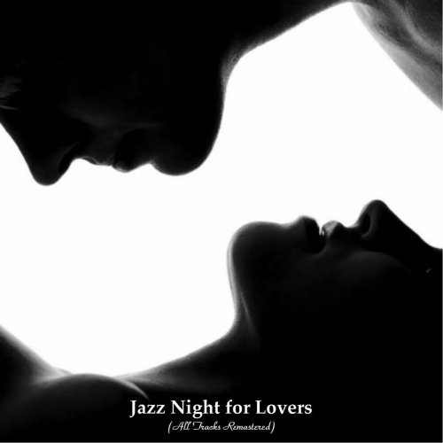 Jazz Night for Lovers (All Tracks Remastered) (2021) FLAC
