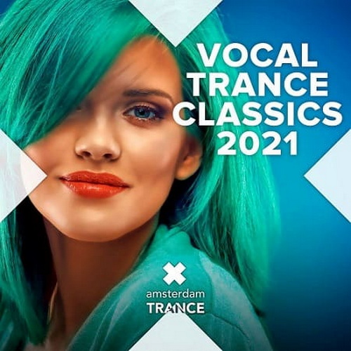 Vocal Trance Classics 2021 (2021)