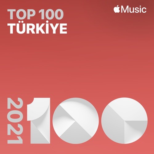 Top Songs of 2021 Turkey (2021)