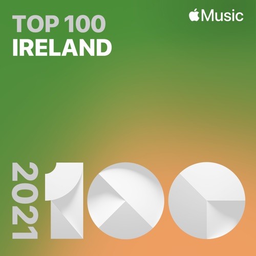 Top Songs of 2021 Ireland (2021)