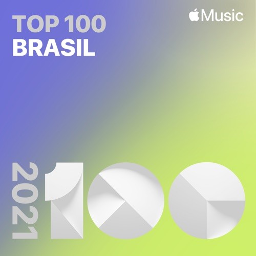 Top Songs of 2021 Brazil (2021)