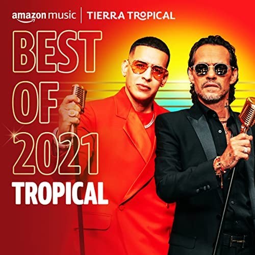 Best of 2021 Tropical (2021)