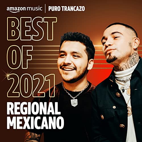 Best Of 2021 Regional Mexicano (2021)