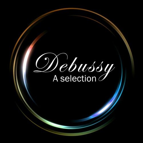 Debussy A Selection (2021)